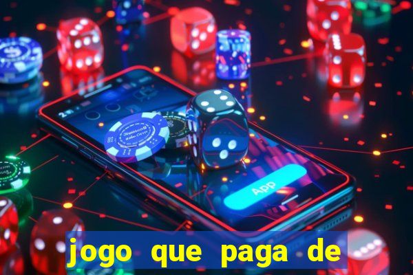 jogo que paga de verdade no pix sem depositar nada